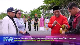 Ritual Adat Kei Sambut Kehadiran Penjabat Bupati Maluku Tenggara Samuel E. Huwae, M.H