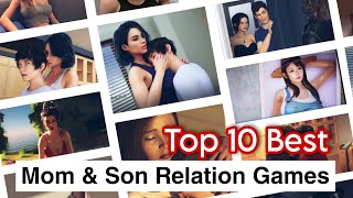 Top 10 Best Mom & Son Relation VN Games For Android & Windows | Best Graphics | StarSip Gamer
