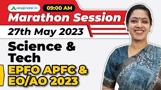 APFC and EPFO Marathon Sessions | Science and Tech Revision for UPSC APFC 2023 | 27th May