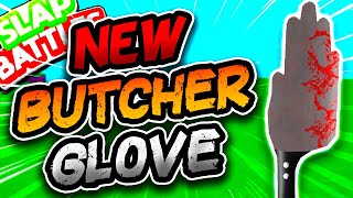 New BUTCHER🔪 Glove, New TINKERER Mastery🤖 & New MERCH!!😱 - Slap Battles Roblox
