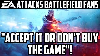 EA Responds to Women in Battlefield 5 Controversy, Attacks Fans | “Accept It Or Don’t Buy The Game”!