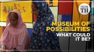 Museum of Possibilities | What could it be?
