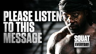 Please Listen To This Message!! | Day 18 Squat Everyday | Mike Rashid