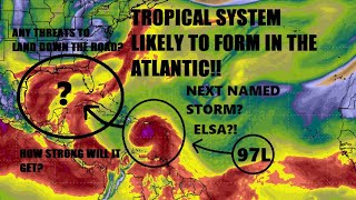 Tropical development likely. Will Elsa form in the Atlantic!?? Intensity & path still a question..