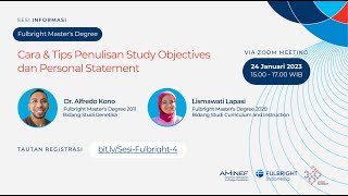 24 Jan, 2023 - Sesi Info Fulbright MA: Cara & Tips Penulisan Study Objectives & Personal Statement