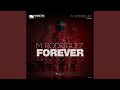 Forever (Original Mix)