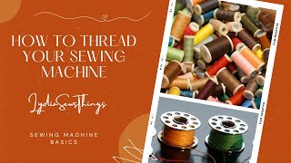 How to Thread a Sewing Machine | Front Loading | Singer