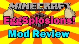 Minecraft Eggsplosions Mod Review (Exploding Eggs!)