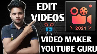 How to Edit Video on YouTube | Video Maker for YouTube Video Guru | Editing का बाप