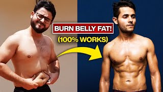 HOW TO BURN BELLY FAT in 90 DAYS! 🇮🇳 (Exercise & Diet Plan)