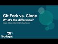 Git Fork vs. Git Clone: What's the Difference?