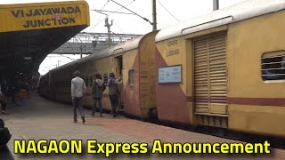 Nagaon Express Announcement Vijayawada Railway station