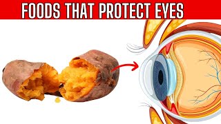 9 Foods That Protect Eyes and Repair Vision