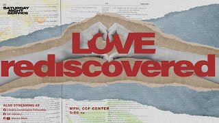 LOVE REDISCOVERED | Love Fervently | Pastor Marty Ocaya