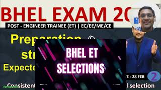 BHEL ET EXAM PREPARATION STRATEGY | EXPECTED EXAM DATE #bhel #maharatna