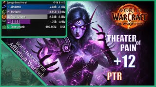 Theater of Pain +12 | Affliction Warlock | Season 2 PTR