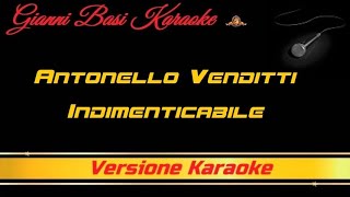 Antonello Venditti - Indimenticabile (Con Cori) Karaoke