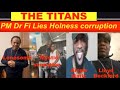 The Titans :  dissecting Prime Minister Dr' Fi Lies Holness and his Corrupted Government