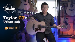 รีวิว | Taylor GT-e (𝑼𝒓𝒃𝒂𝒏 𝑨𝒔𝒉) ทรงใหม่ล่าสุด, โครงสร้างเสียงใหม่ \