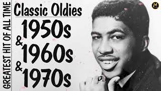 50s 60s And 70s Greatest Hits Playlist - Classic Oldies - Best Old Songs For Eve