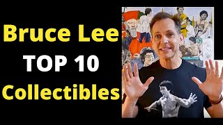 TOP 10 BRUCE LEE COLLECTIBLES | Luis Cotto