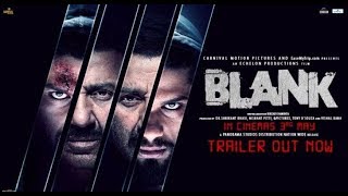 Blank Movie Trailer; Blank film trailer review; Sunny Deol, Karan Kapadia ब्लेंक फिल्म ट्रेलर रिव्यू