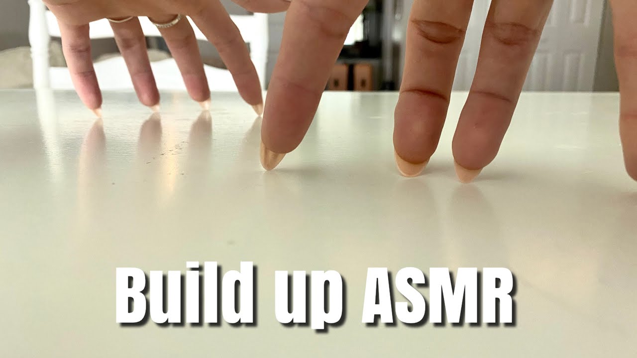 Asmr Build Up Tapping And Scratching Asmrbyj Youtube