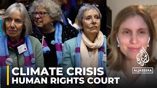 Switzerland's climate shortfalls: Intl court links climate crisis and human rights