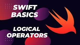 Swift Basics: Logical Operators