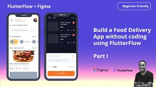 Build a Food Delivery app without coding using FlutterFlow  - Part 1