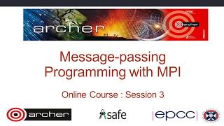 Message-Passing Programming with MPI - Week 3 : Online Course 2019