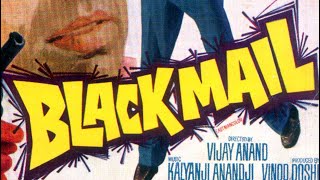 Blackmail, Pal Pal Dil Ke Paas | Kishore Kumar | Music- Kalyanji Anandji |1973.