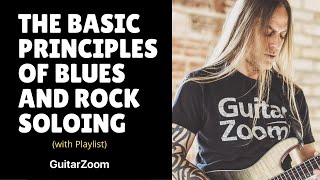 Basic Principles Of Blues and Rock Soloing - Steve Stine Guitar Masterclass
