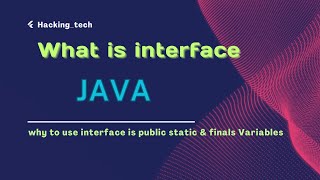 🔥 🔥 why should declare Interface variable bydefault public static and final in java 🔥🔥