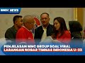 MNC Group Perbolehkan Masyarakat Gelar Nobar Timnas Indonesia U-23 Asal Non Komersil