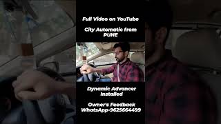 Honda City Automatic CNG/From Pune/Dynamic Advancer Installed