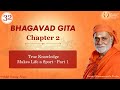 032 - True Knowledge Makes Life a Sport - Part 1 | Bhagavad Gita | Swami Bhoomananda Tirtha
