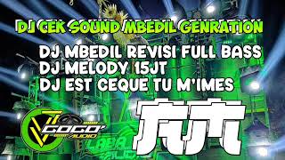 DJ MBEDIL AMUNISI NEW GENRATION GOGO