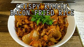 Crispy Kimchi Bacon Fried Rice | Woo Can Cook