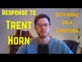 Scripture Alone is God's Inerrant Word. Response to Trent Horn / Counsel of Trent