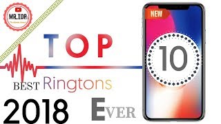 Top 10 Best Ringtones for android and ios with [DOWNLOAD links and names ] 2018