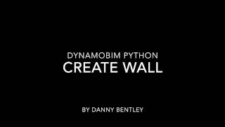 DynamoBIM Python Beginner Create a Wall