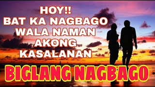 Biglang Nagbago,By Hamier M.Sendad-bluesky music