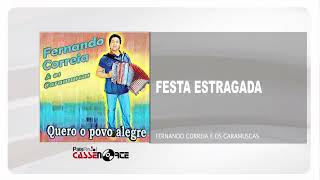 Fernando Correia e os Caramuscas - Festa Estragada