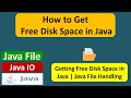 How to Get Free Disk Space in Java? | Java File | Java IO | Java Tutorial