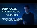 Deep Focus Coding Music | 3 Hours Alpha Waves for Studying, Programming & Concentration