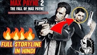 🔥Max Payne 2 Story Explained In Hindi🔥l 🔥Must Watch🔥