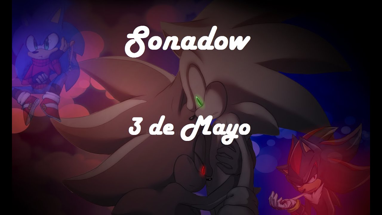 Sonadow 3 De Mayo Youtube Music