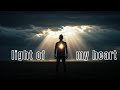 Light of My Heart | Emotional Islamic Nasheed | No Music