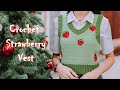 Crochet Strawberry Vest Tutorial | Crochet Simple Vest | Chenda DIY